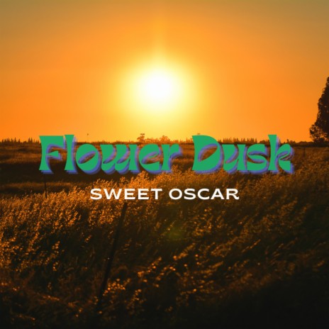 Flower Dusk | Boomplay Music