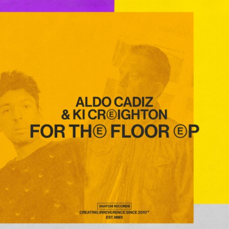 For The Floor ft. Ki Creighton