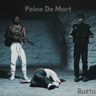 BUSTA - Peine De Mort