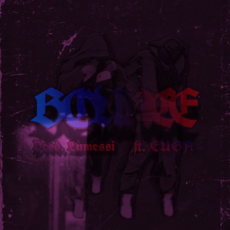 BOUNCE ft. Euga