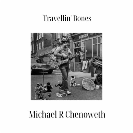 Travellin' Bones | Boomplay Music