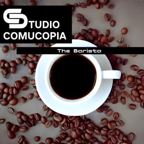 The Cafeterias of the World | Boomplay Music