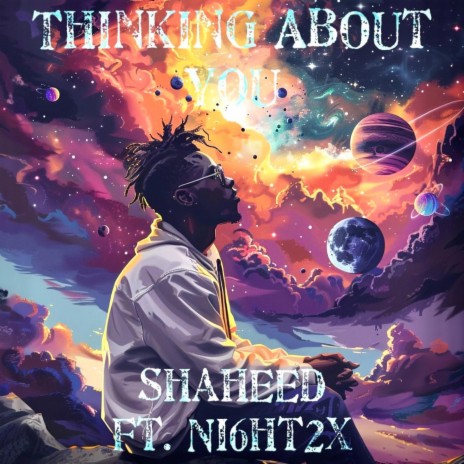 Thinking About You ft. Ni6ht 2x | Boomplay Music