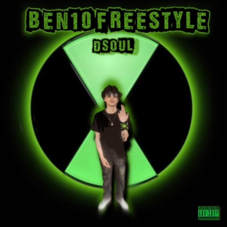 Ben10 Freestyle | Boomplay Music