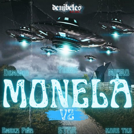 Monela V2 (2023 Remastered) ft. Yerad, Emeka Piña, Micro, Kore Tks & Star | Boomplay Music