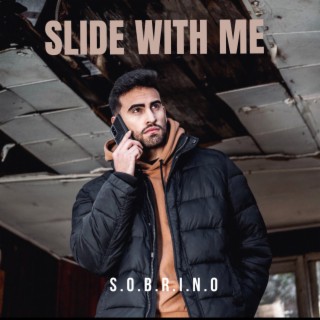 Slide With Me lyrics | Boomplay Music