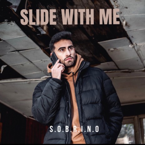 Slide With Me | Boomplay Music