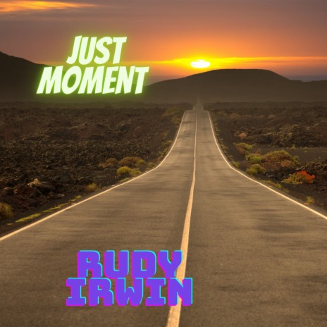 Just Moment | Boomplay Music