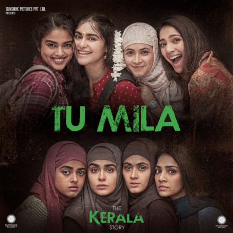 Tu Mila (From The Kerala Story) (Original Soundtrack) ft. Ozhil Dalal | Boomplay Music