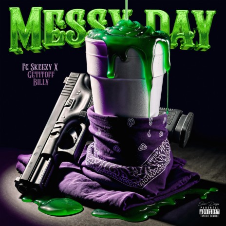 Messy Day ft. Getitoff Billy | Boomplay Music