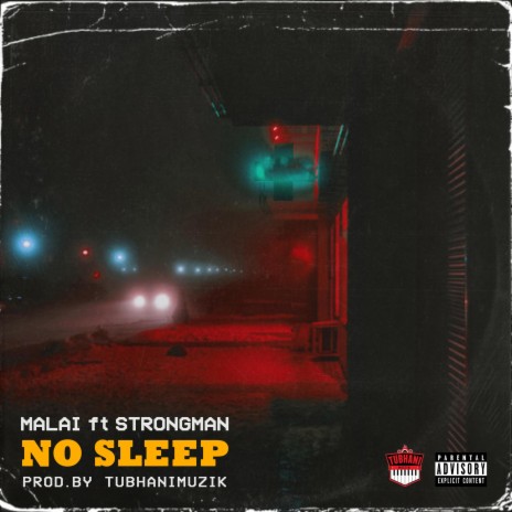No Sleep (Okyena) [feat. Strongman]