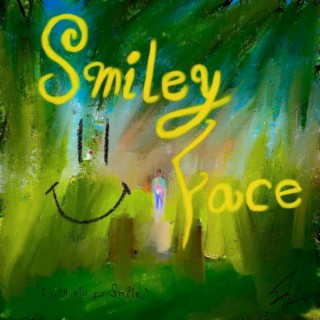 Smiley Face lyrics | Boomplay Music