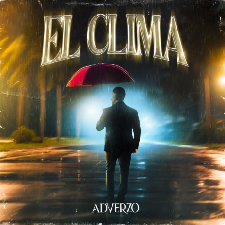 El Clima | Boomplay Music