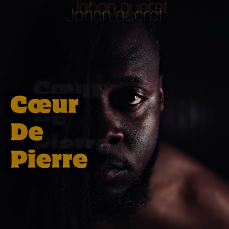 CŒUR DE PIERRE | Boomplay Music