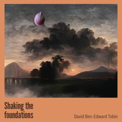 Shaking the Foundations (Remastered 2023) | Boomplay Music