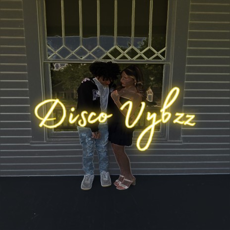Disco vybzz | Boomplay Music
