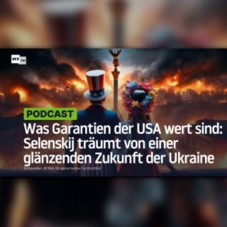 Was Garantien der USA wert sind: Selenskij träumt von einer glänzenden Zukunft der Ukraine