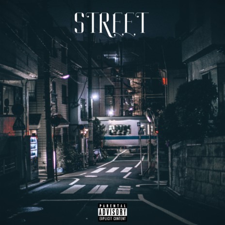 Street | Boomplay Music