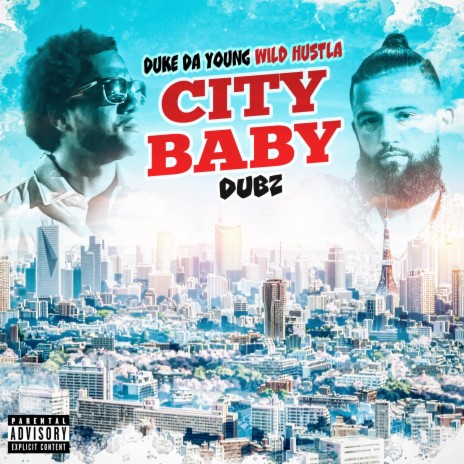 City Baby ft. Dubz
