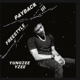 Payback Freestyle III lyrics | Boomplay Music