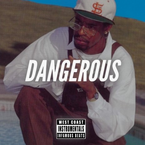 Dangerous | Boomplay Music