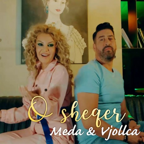 O sheqer ft. Vjollca Haxhiu | Boomplay Music