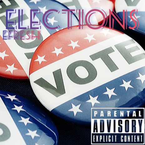 Elections | Boomplay Music