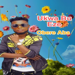 Ukwa Bu Eze