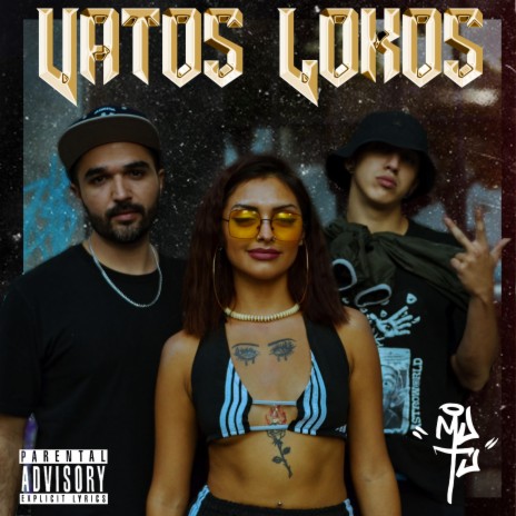 Vatos Lokos | Boomplay Music