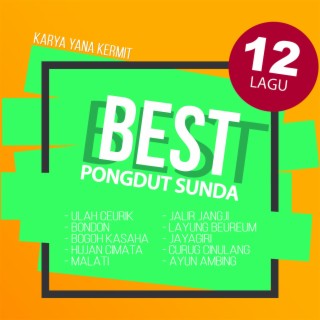 Best Pong Dut Sunda Karya Yana Kermit (Pongdut Sunda)