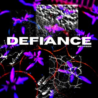 Defiance EP