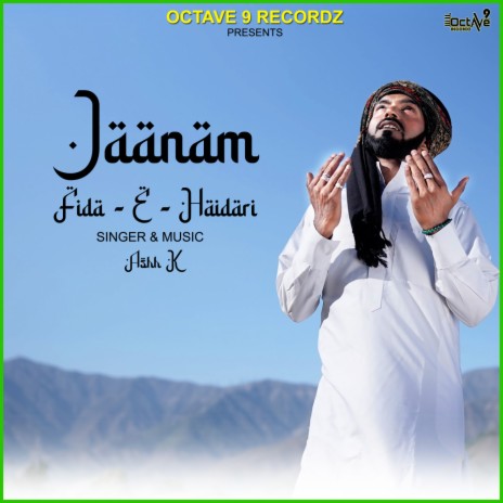 Jaanam Fida E Haidari | Boomplay Music