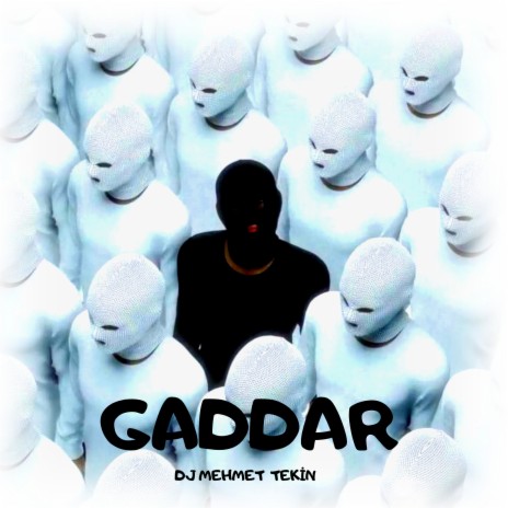 Gaddar | Boomplay Music