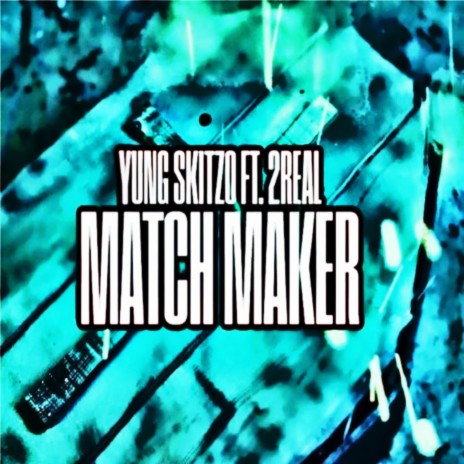 MATCH MAKER