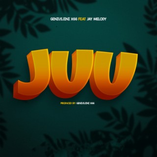 JUU ft. Jay Melody lyrics | Boomplay Music