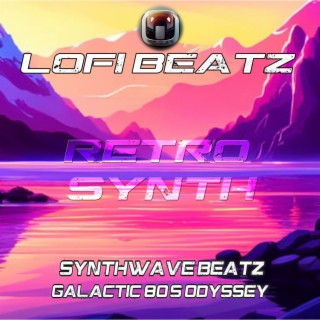 Synthwave Beatz : Galactic 80's Odyssey