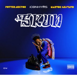 SKUN (feat. Potter.Nector & Narvoc Gustavo)