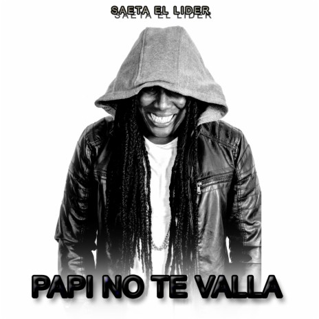 Papi No Te Valla | Boomplay Music