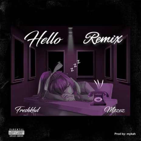 Hello remix ft. Mozez | Boomplay Music
