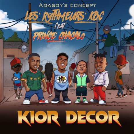 Kior Décor ft. Prince Chacalo | Boomplay Music