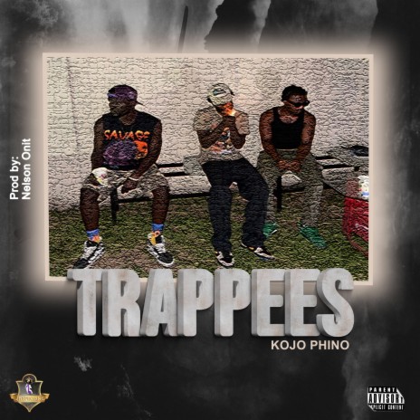 Trappeees | Boomplay Music