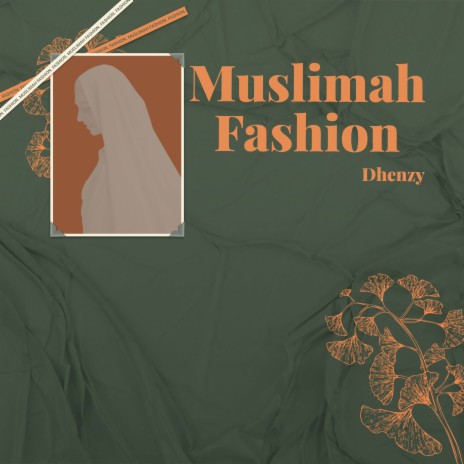 Muslimah Fashion | Boomplay Music