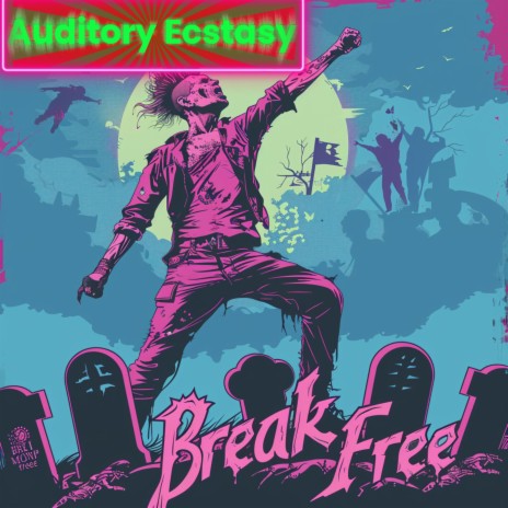 Break Free V1 | Boomplay Music