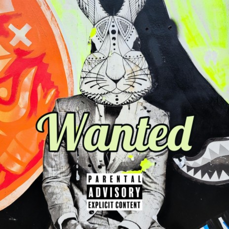 Wanted | Boomplay Music