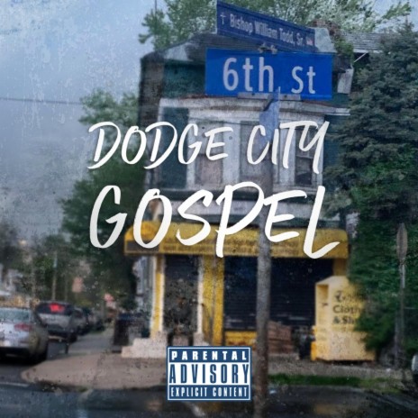 Dodge City Gospel