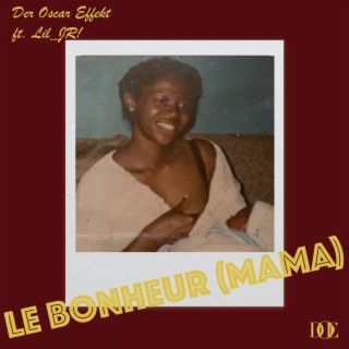 Le Bonheur (Mama)