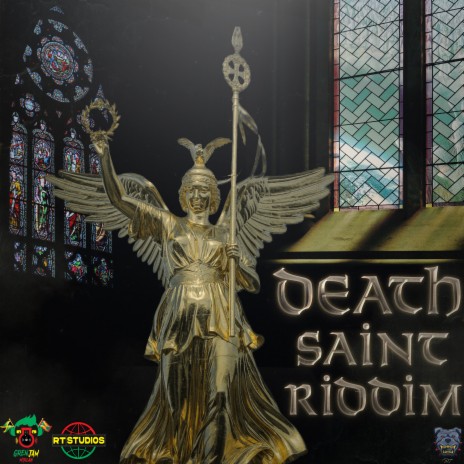 DEATH SAINT RIDDIM ft. Sheffield_Official, Dwayne Young & RTONTHABEAT | Boomplay Music