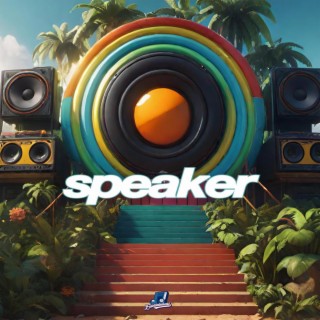 Speaker (Happy, Reggae Instrumental)