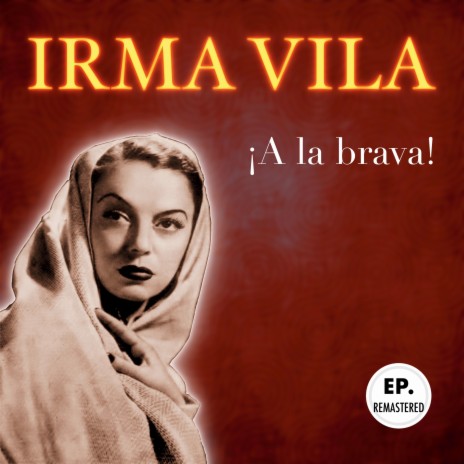 ¡A la brava! (Remastered) | Boomplay Music