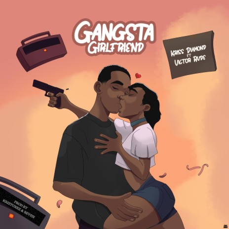 Gangsta Girlfriend (feat. Victor Rvde) | Boomplay Music
